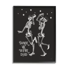 Stupell Industries Dance 'Til We're Dead Skeletons Framed Giclee Art Black
