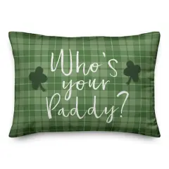 Who's Your Paddy St. Patrick's Day Throw Pillow