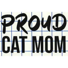 Leisure Arts&reg; Vinyl Matte Black Proud Cat Mom Decal
