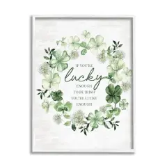 Stupell Industries Irish is Lucky Enough Wreath Framed Giclee Art White