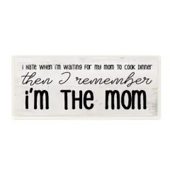 Stupell Industries Waiting for Mom Cook Dinner Funny Family Phrase Wall Plaque Art