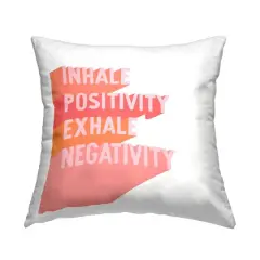 Stupell Industries Inhale Positivity Exhale Negativity Motivational Phrase Pink Pop Throw Pillow 18" x 18"