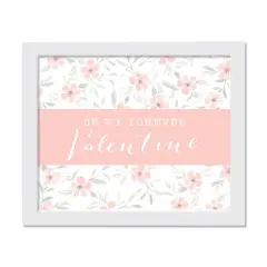 11" x 14" Forever Valentine Floral White Framed Print Wall Art