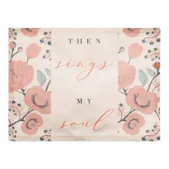 Then Sings My Soul 18" x 14" Cotton Twill Placemat