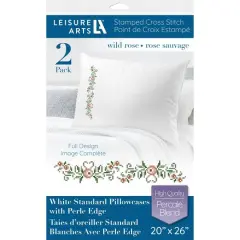 Leisure Arts&reg; Wild Rose Pillowcase Stamped Cross Stitch Kit