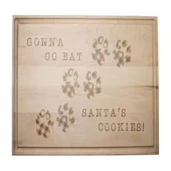 17" Gonna Go Eat Santa's Cookies Maple Cutting Board
