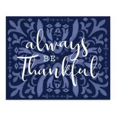 Dark Blue Always Be Thankful Tabletop Canvas