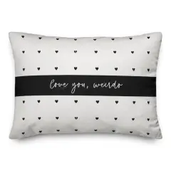 Love You, Weirdo Throw Pillow
