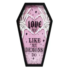 Love Me Like My Demons Do Coffin Sign by Ashland&reg;