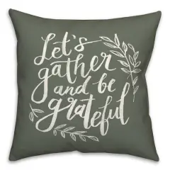 18" Gather & Grateful Throw Pillow Sage