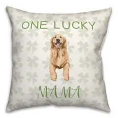 One Lucky Mama 18" x 18" Throw Pillow