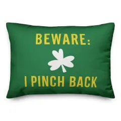 Beware: I Pinch Back Throw Pillow