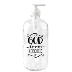 God Loves You Glass Soap Dispenser
