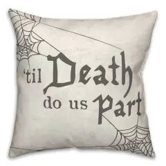 Til Death Do Us Part Throw Pillow