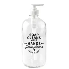 16oz. Soap Cleans Your Hands Glass Soap Dispenser