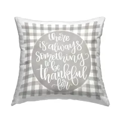 Stupell Industries Always Something Thankful For Phrase Grey Plaid Throw Pillow 18" x 18"
