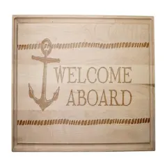 17" Welcome Aboard Maple Wood Cutting Board