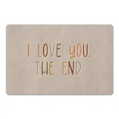 18" x 27" I Love You The End Floor Mat