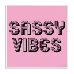 Stupell Industries lulusimonSTUDIO Pink & Black Sassy Vibes Typography Wall Plaque
