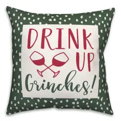 Drink Up Grinches Dots 18x18 Throw Pillow