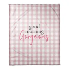 Good Morning Gorgeous Throw Blanket