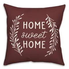 18" x 18" Home Sweet Home Versatile Throw Pillow Maroon