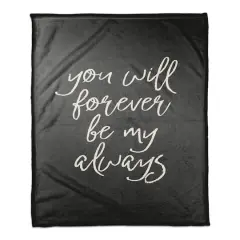 50" x 60" Forever Be My Always Coral Fleece Blanket