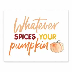 Whatever Spices Your Pumpkin Tabletop Canvas