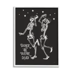 Stupell Industries 16" x 20" Dance 'Til We're Dead Skeletons White Framed Gicl&eacute;e Art