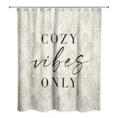 Cozy Vibes Only Shower Curtain
