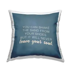 Stupell Industries Sand Never Leaves Your Soul Beach Lover Throw Pillow, 18" x 18"