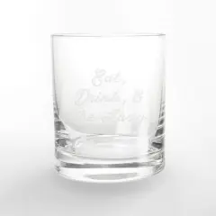 11oz. Eat, Drink, & Be Lazy Whiskey Glass