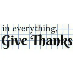 Leisure Arts&reg; Vinyl Matte Black In Everything, Give Thanks Decal