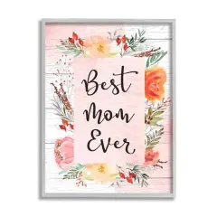 Stupell Industries Best Mom Ever Floral Mother's Day Framed Giclee Art Gray