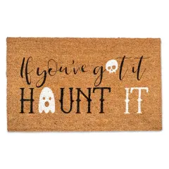 If You've Got it Haunt It Door Mat