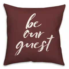 18" Be Our Guest Throw Pillow Maroon