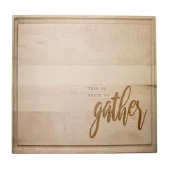 Where we Gather 17" x 11" Maple Cutting Board