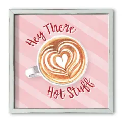 Hey There Hot Stuff White Framed Print