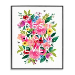Stupell Industries Floral Best Mom Ever Framed Giclee Art Black