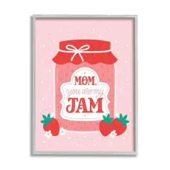 Stupell Industries Mom You Are My Jam Phrase Framed Giclee Art Gray