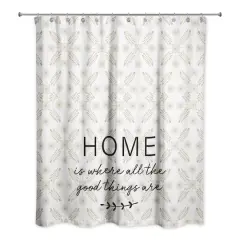 Home is Where All The Good Things Are Shower Curtain