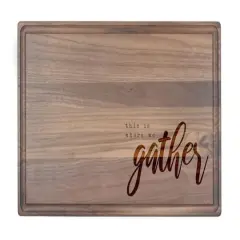 Where we Gather 17" x 11" Walnut Cutting Board