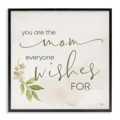 Stupell Industries Mom Everyone Wishes For Framed Giclee Art Black