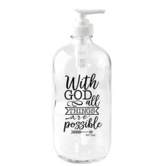 With God All Things Glass Soap Dispenser
