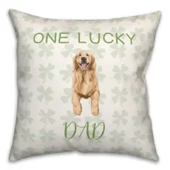 One Lucky Dad 18" x 18" Throw Pillow