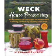 Skyhorse Pub WECK Home Preserving Book