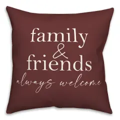 18" Family & Friends Indoor/Outdoor Pillow Maroon