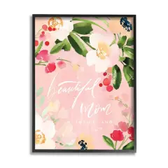 Stupell Industries Beautiful Mom Floral Mother's Day Framed Giclee Art Black