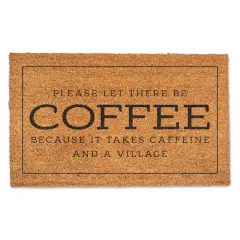 It Takes Caffeine & A Village Doormat