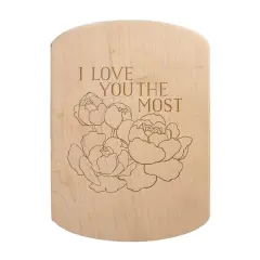 11" x 8" I Love You the Most Maple Oval Cutting Board